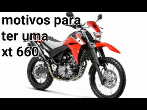 5 motivos para ter uma xt660