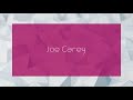 Joe Carey - appearance