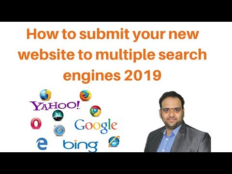 How to submit your new website to multiple search engines 2019