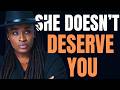 5 Signs A Woman Is Selfish And Doesn T Deserve You