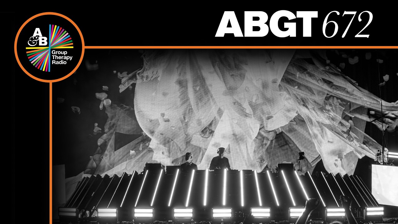 Group Therapy 672 with Above & Beyond and Mark Eteson