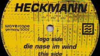 Heckmann - Die Nase Im Wind
