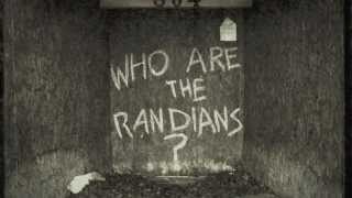 The Randians - You've Got Me