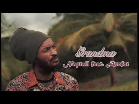 Naptali "GRANDMA" feat Arofat