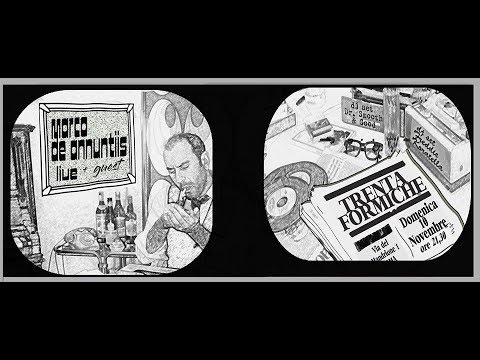 MARCO DE ANNUNTIIS - Baccala' - 30 Formiche-10-11-2019