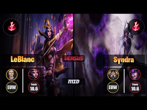 MagiFelix LEBLANC (Mid) [Electrocute] VS SYNDRA - Challenger EUW Patch 10.6