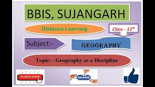 Class 11 Geography, Ch. 1 Geography as a Discipline