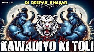 Download lagu KAWADIYO KI TOLI - JUMP TRANCE MIX 🔥|| SHIVRATRI VIRAL SONG || DJ DEEPAK KHAILAR X GOLU JHANSI 🎧🎧 mp3