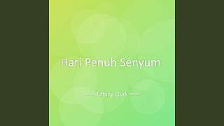 Download lagu Hari Penuh Senyum mp3 Download lagu Hari Penuh Senyum mp3