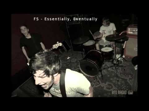 FS - Essentially, Eventually (Demo)
