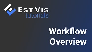 Workflow Overview | EstVis - Collision Estimating Software