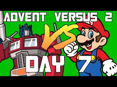 Advent Versus Day 7: Transformers VS Super Mario