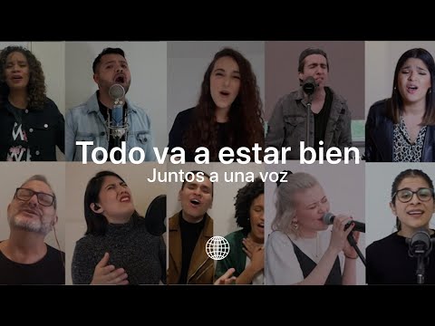 Todo Va A Estar Bien (Juntos a una voz) - Música Más Vida