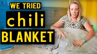 We Tried A ChiliBLANKET - Cooling Weighted Blanket!?!