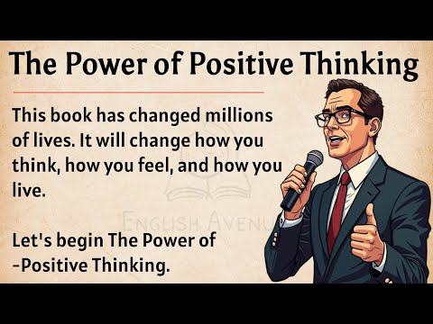 The Power of Positive Thinking Book Summary || Graded Reader || Improve Your English Fluency ✅️