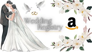 Amazon wedding registry