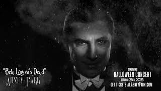 Bela Lugosi's Dead - Cover By Abney Park