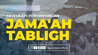 Download lagu [FAEDAH SINGKAT] MENYIKAPI PENYIMPANGAN JAMA'AH TABLIGH mp3
