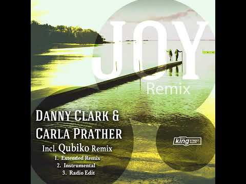 Danny Clark - Joy (Qubiko Extended Remix) [Tech House]