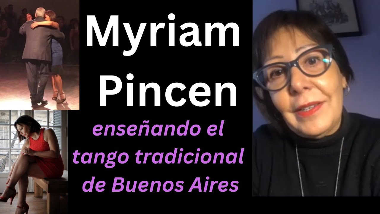 Myriam Pincen explica y rememora la cultura de las milongas tradicionales de Buenos Aires
