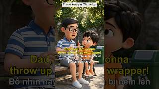 Vứt Rác Hay Nôn Ói? Phân Biệt Throw Away vs Throw Up #shorts