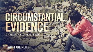 Circumstantial Evidence - Pastor Jeff Schreve