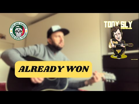 Already Won - Tony Sly