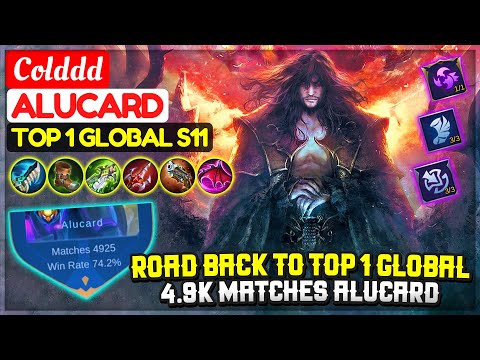 Road Back To Top 1 Global, 4.9K Matches Alucard [ Top 1 Global Alucard S11 ] Colddd - Mobile Legends