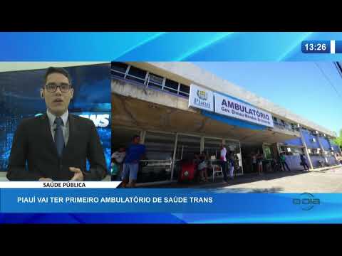 O DIA NEWS 23 01 2020  PiauiÌ vai ter primeiro ambulatoÌrio de sauÌde trans