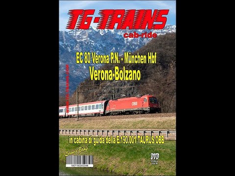Verona-Bolzano EC 80 Verona PN-München Hbf in cabina di guida della E.190.001 TAURUS OBB HD