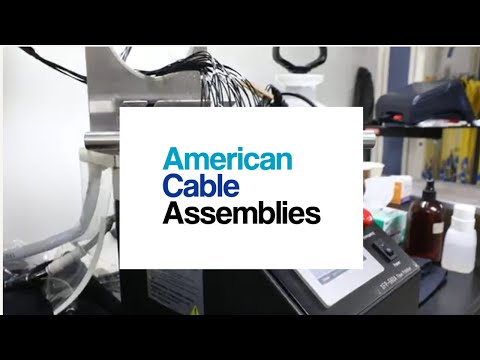 American Cable Assemblies Company Overview