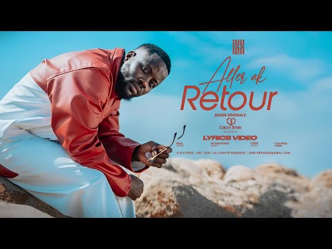 Iss 814 | ALLER AK RETOUR (B.O. Cœurs Brisés) [Visualizer]