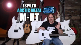Video thumbnail for ESP LTD Arctic Metal Series - Here's the M-HT! by MooreMusicGuitars