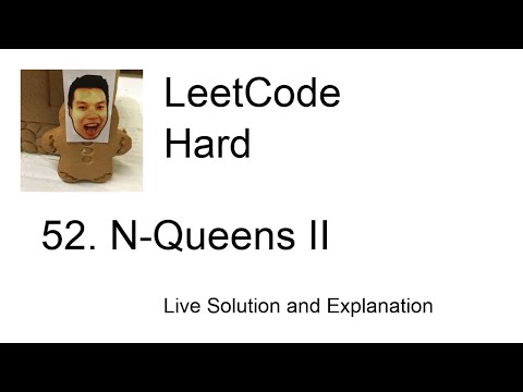 52. N-Queens II (Leetcode Hard)