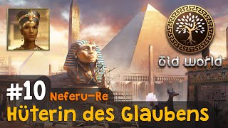 #10: Hüterin des Glaubens (Ägypten) ✦ Let&#39;s Play Old World