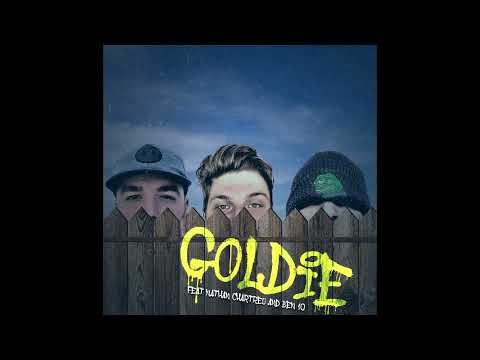 Goldie // Joshua Belliardo ft. Nathan Chartrey, Ben 10 // (Prod. ThatKidGoran)