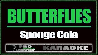 Butterflies - SPONGECOLA (KARAOKE)