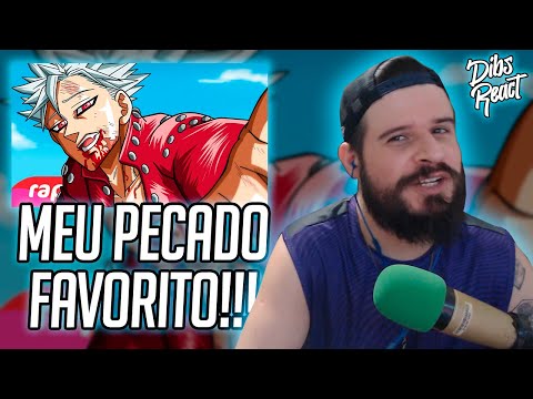 [REACT 7 MINUTOZ] Rap do Ban (Nanatsu no Taizai) - O PECADO DA GANÂNCIA | NERD HITS