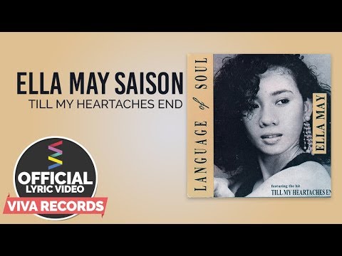 Ella May Saison — Till My Heartaches End [Official Lyric Video]