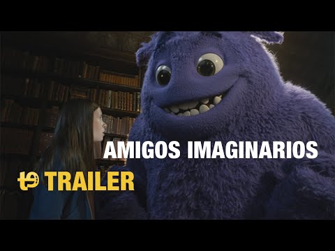 Amigos imaginarios – Trailer español