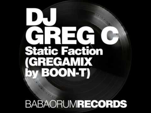Dj Greg C   Static Faction Gregamix by Boon T