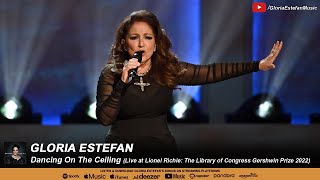 Gloria Estefan - Dancing On The Ceiling (Live at The Library of Congress Gershwin Prize 2022)