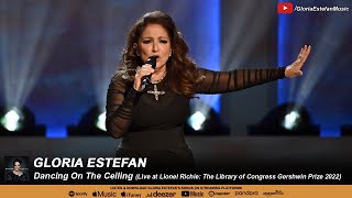 Gloria Estefan • Dancing On The Ceiling (Live at The Library of Congress Gershwin Prize 2022)