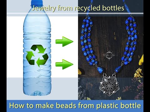 Making beads from plastic bottle (Recycling)
