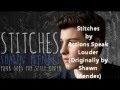 Stitches - Actions Speak Louder (Vocal Cover ...
