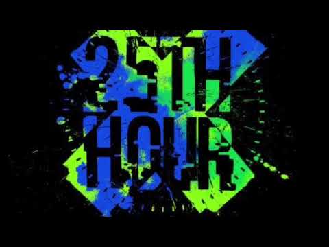 25th Hour - Figure It Out