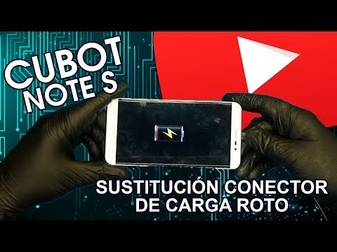 [Solución2018]  Sustitución conector de carga roto smartphone CUBOT NOTE S