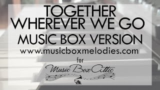 Together wherever we go by Ethel Merman (Gypsy cast) - MusicBox Version