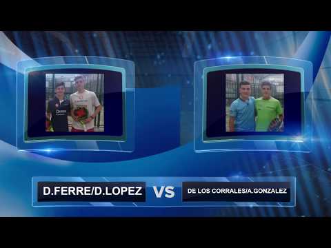 FEP MENORES CLASIF CLM 3 CICLO CADETE DANI FERRÉ / DANI LÓPEZ VS FELIPE A DE LOS CORRALES/A GONZALEZ