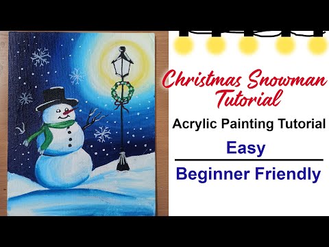 Christmas Snowman tutorial| Acrylic Painting Tutorial for Beginners| Step by step easy tutorial